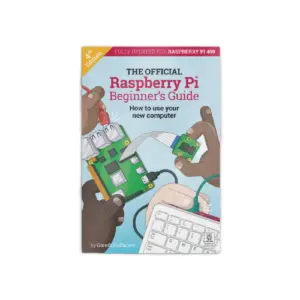 Raspberry Pi Beginner's Guide Book, 4th Edition
